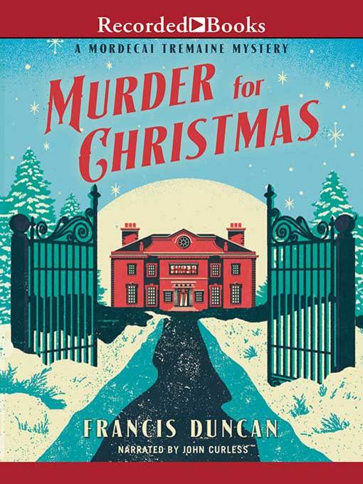Title details for Murder for Christmas by Francis Duncan - Available